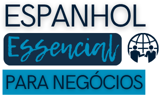 Espanhol Essencial para Negócios